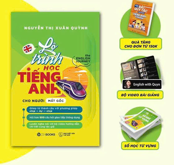 Sách - Lộ Trình Học Tiếng Anh Cho Người Mất Gốc (The English Journey) - Nguyễn Thị Xuân Quỳnh - Zenbooks