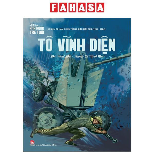 Những Anh Hùng Trẻ Tuổi - Tô Vĩnh Diện