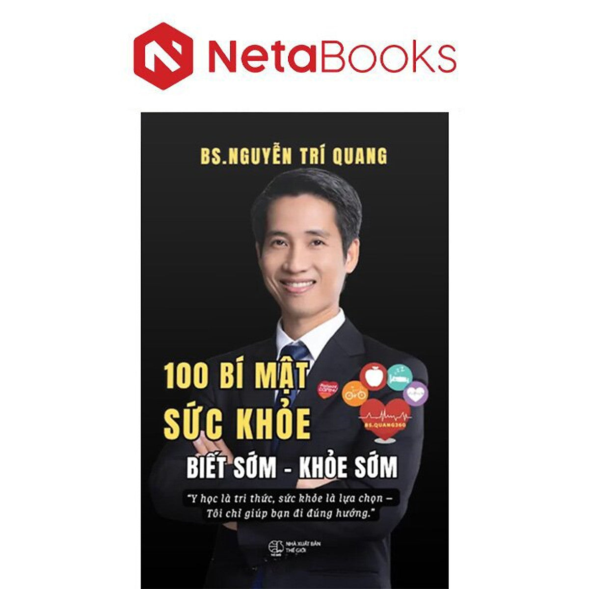 100 Bí Mật Sức Khỏe - Biết Sớm - Khỏe Sớm - Bs. Nguyễn Trí Quang