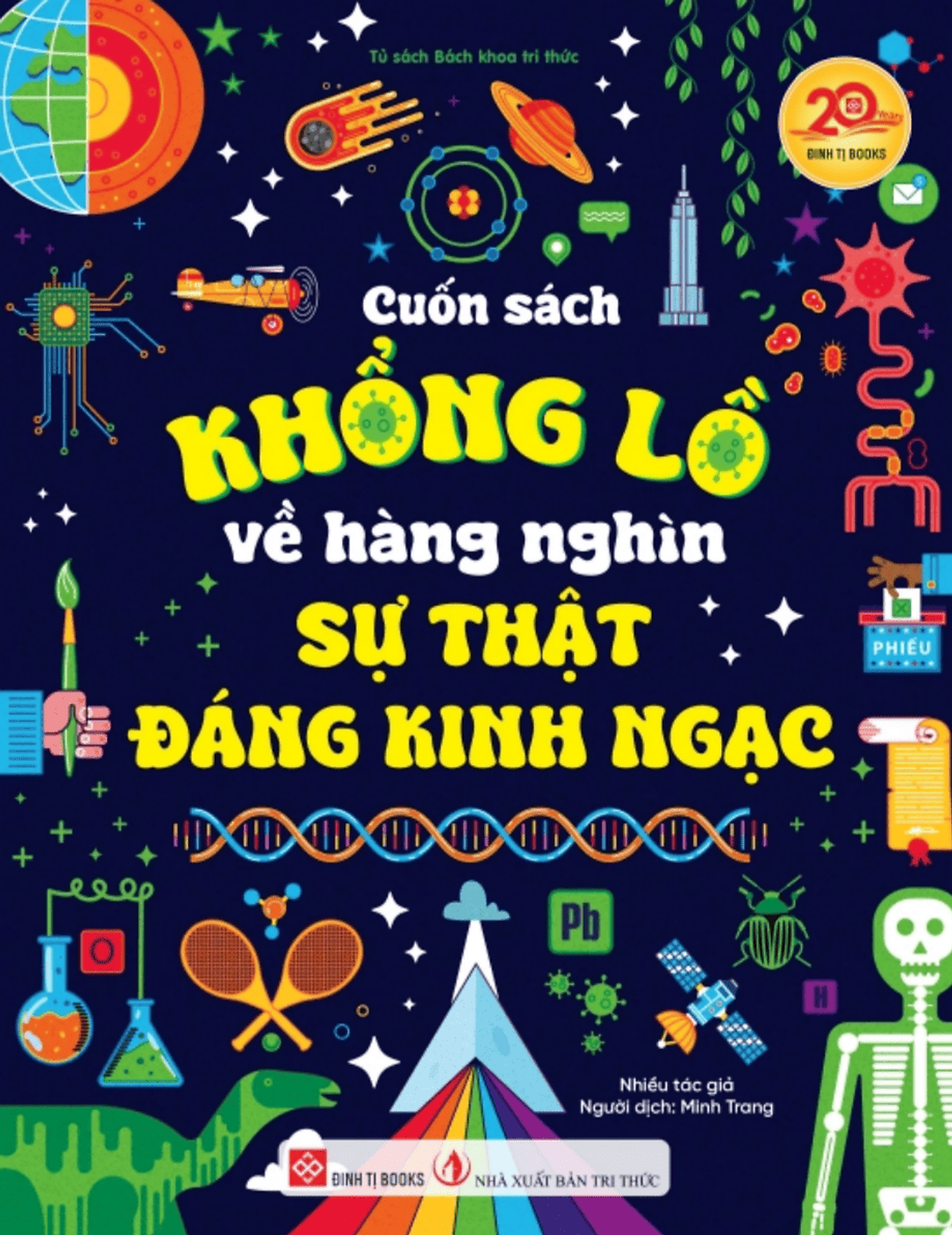 Sách Cuốn Sách Khổng Lồ Về Hàng Nghìn Sự Thật Đáng Kinh Ngạc