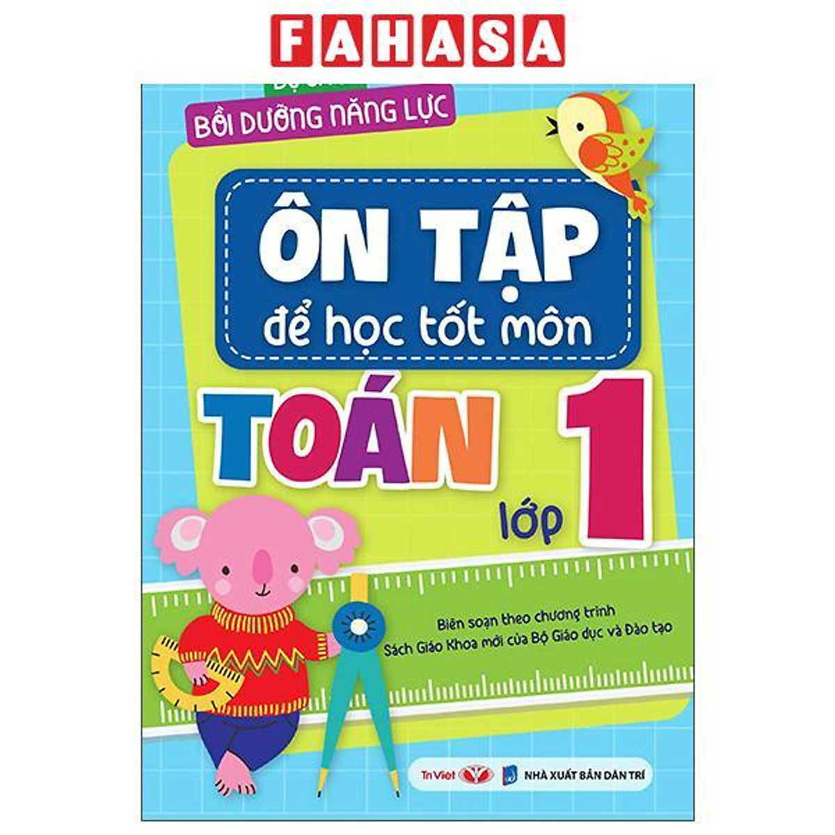 Sách - Bộ Sách Bồi Dưỡng Năng Lực - Ôn Tập Để Học Tốt Môn Toán Lớp 1