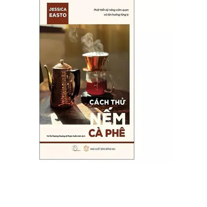 Sách Cách Thử Nếm Cà Phê