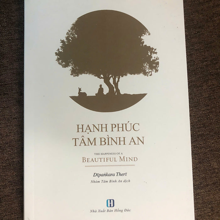 Hạnh Phúc Tâm Bình An - Abbess Dīpaṅkara Theri (Nhóm Tâm Bình An Dịch)