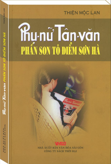 Phụ Nữ Tân Văn - Phấn Son Tô Điểm Sơn Hà