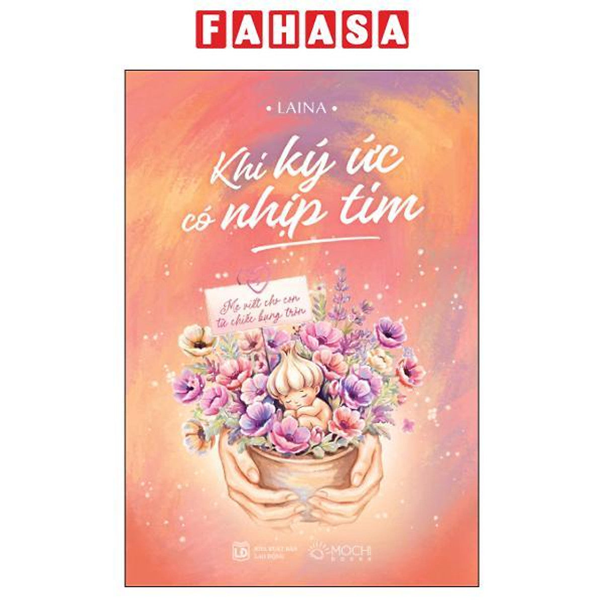 Sách - Khi Ký Ức Có Nhịp Tim