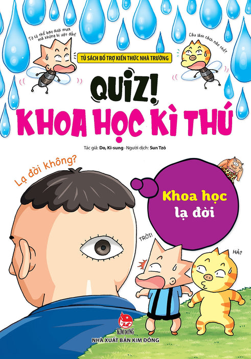 Quiz! Khoa Học Kì Thú: Khoa Học Lạ Đời