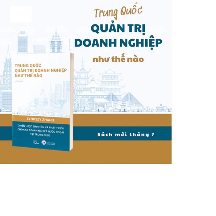 Sách Trung Quốc Quản Trị Doanh Nghiệp Như Thế Nào