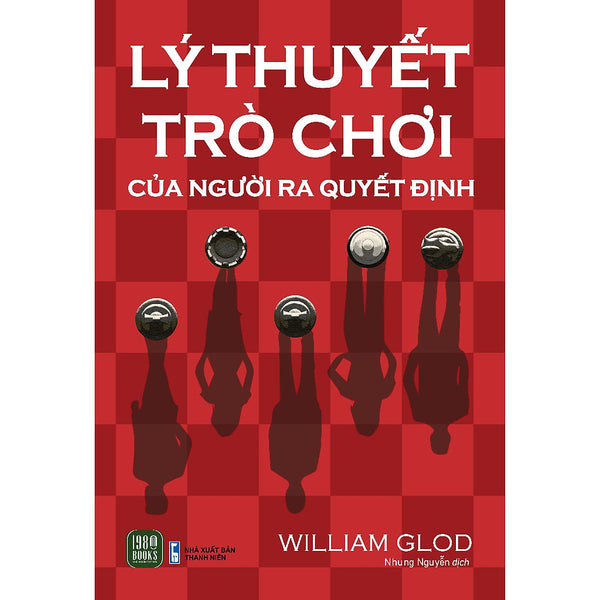 Lý Thuyết Trò Chơi Của Người Ra Quyết Định - Bản Quyền