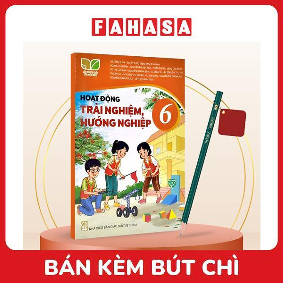 Sách Giáo Khoa Lớp 6 - Kết Nối - Chuẩn Bộ Giáo Dục (Bài Học + Bài Tập) Kèm Bút Chì