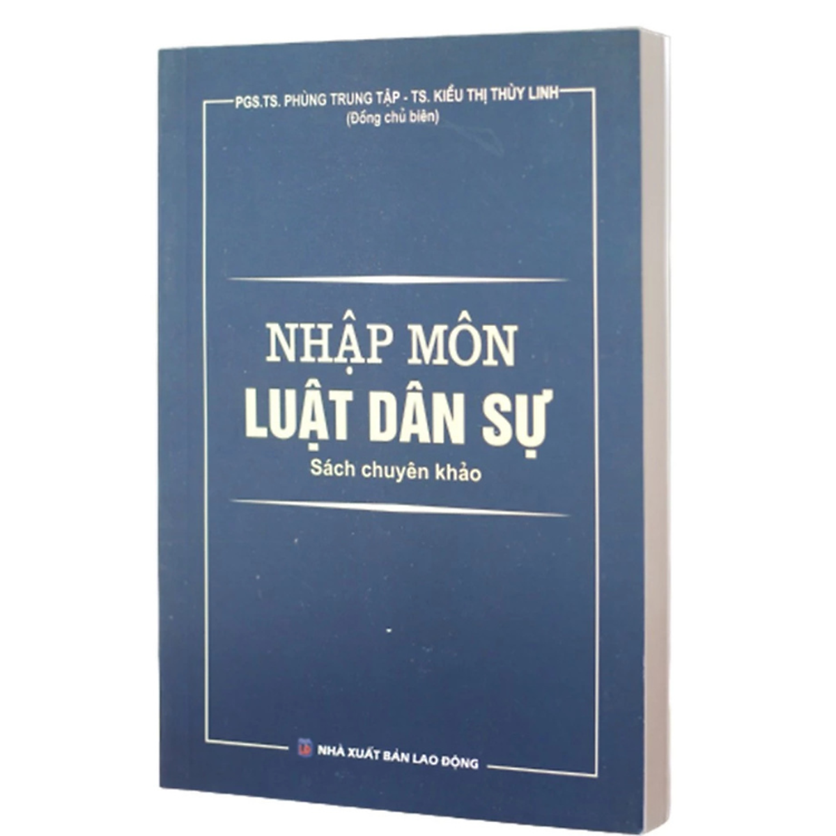 Sách- Nhập Môn Luật Dân Sự - Nhiều Tác Giả - Nxb Lao Động