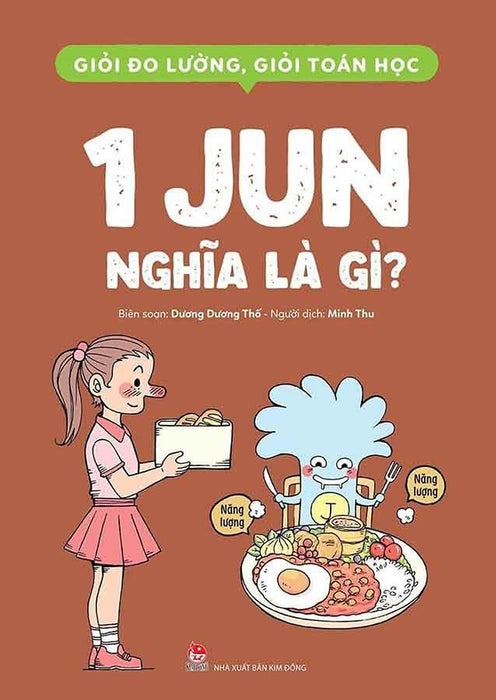 Giỏi Đo Lường, Giỏi Toán Học - 1 Jun Nghĩa Là Gì?