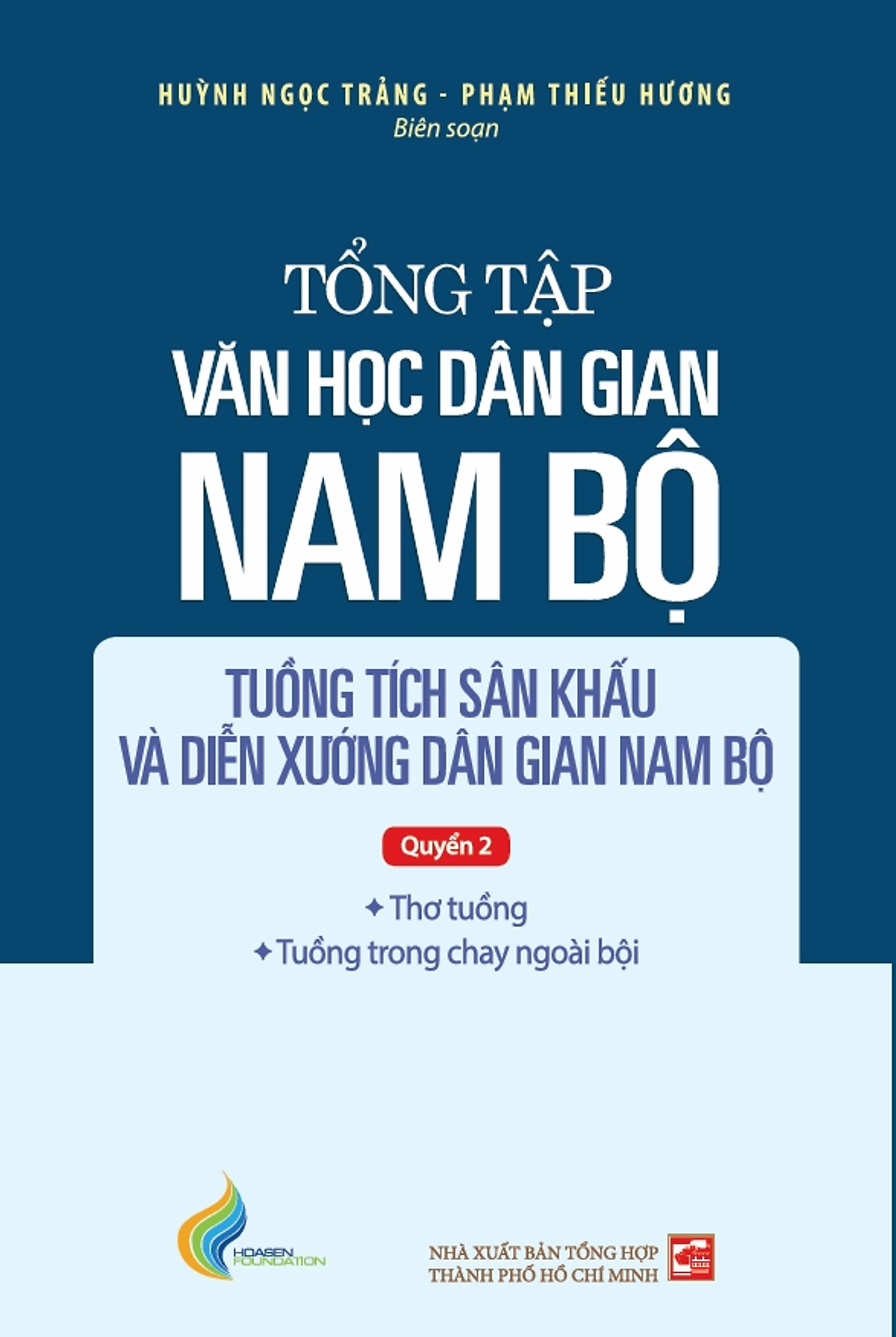 Tập Iv - Quyển 2: Tổng Tập Văn Học Dân Gian Nam Bộ Tb2025