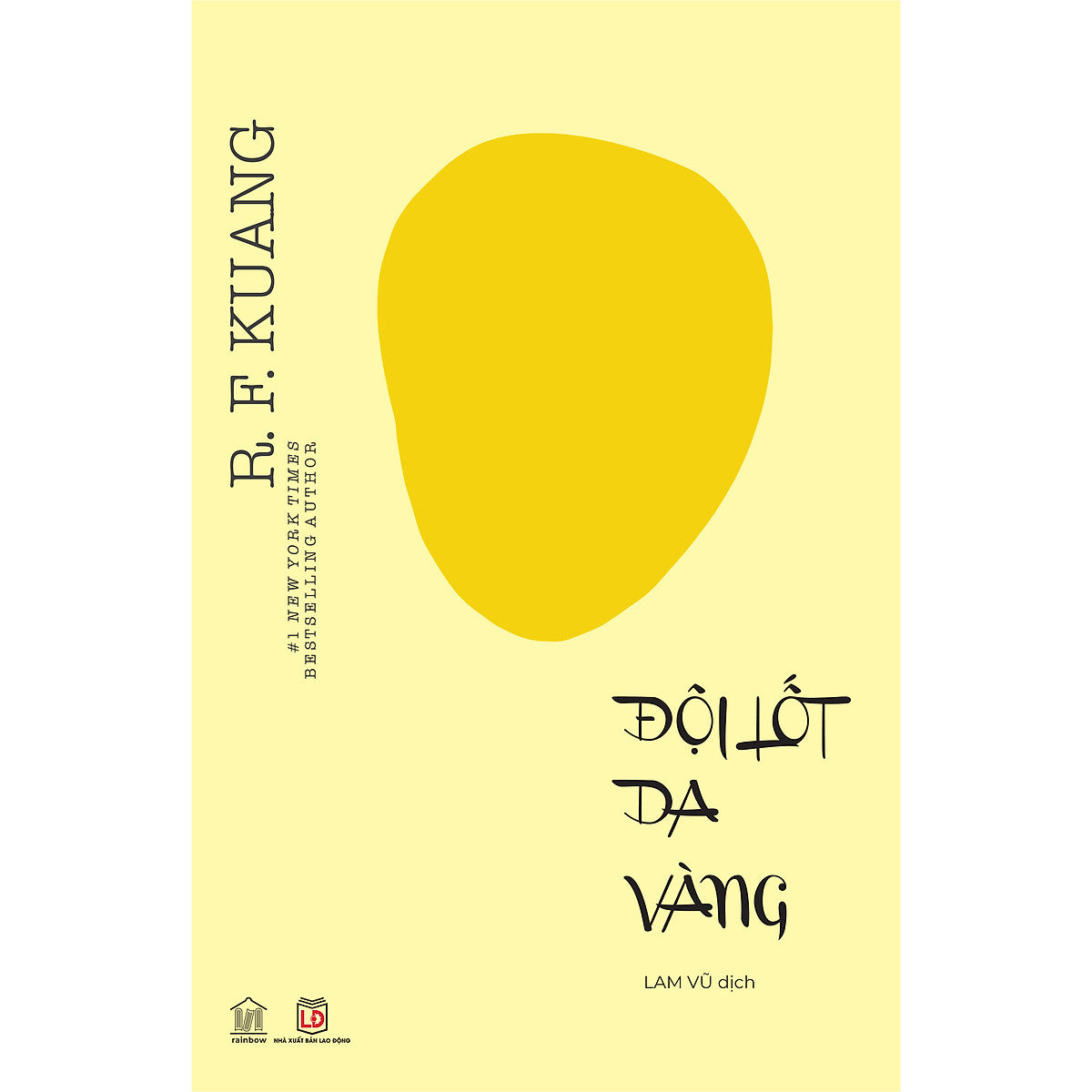 Sách Đội Lốt Da Vàng (Yellowface) - R.F. Kuang - Rainbow Books - Bản In Đầu Năm 2024