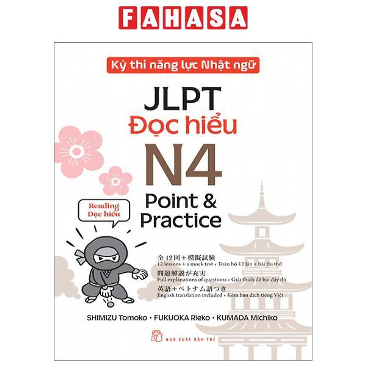 Sách - Kỳ Thi Năng Lực Nhật Ngữ Jlpt - N4 Point & Practice - Đọc Hiểu