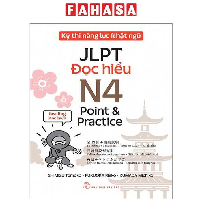 Sách - Kỳ Thi Năng Lực Nhật Ngữ Jlpt - N4 Point & Practice - Đọc Hiểu