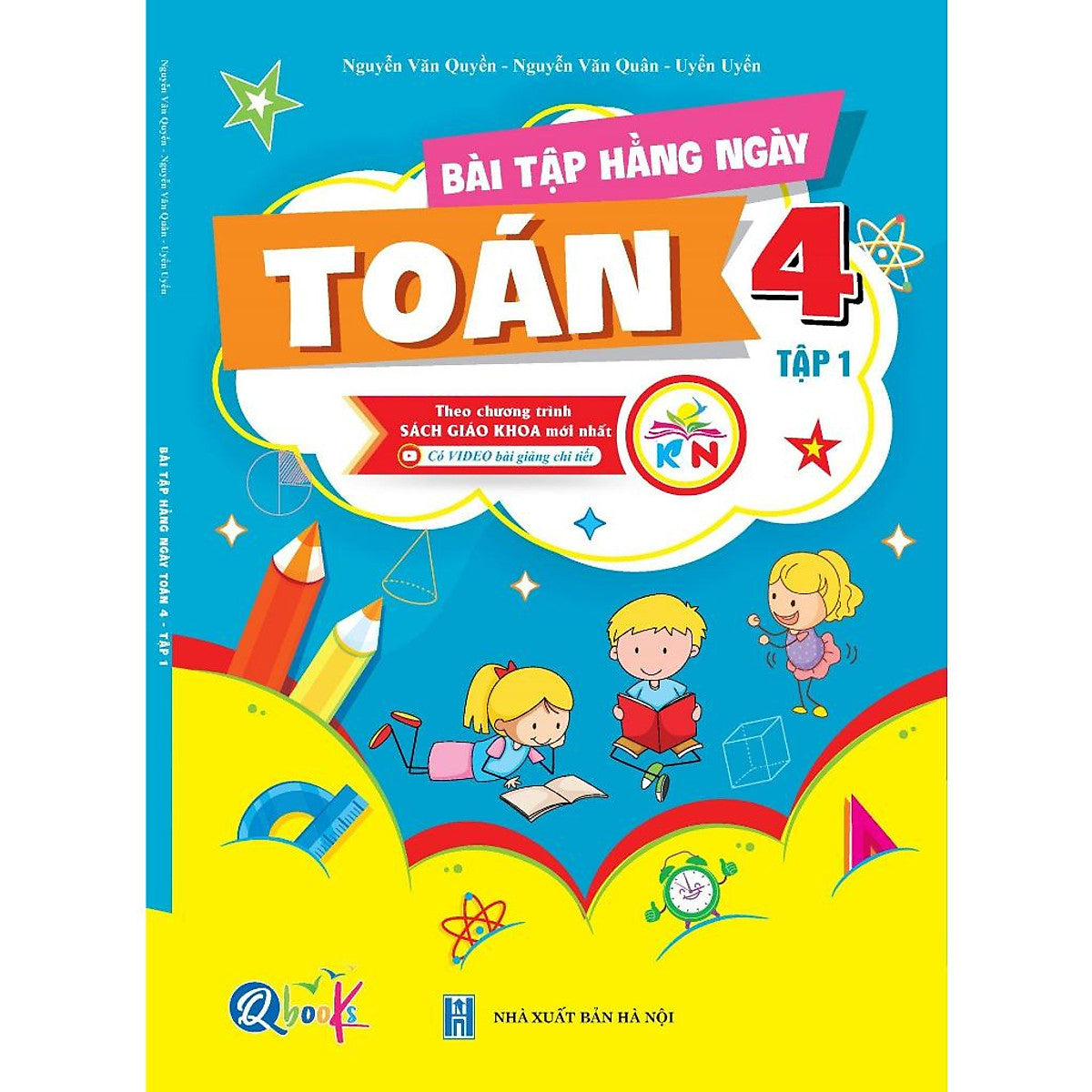 Bài Tập Hằng Ngày Toán Lớp 4 - Tập 1 (Kết Nối Tri Thức Với Cuộc Sống) - Bản Quyền