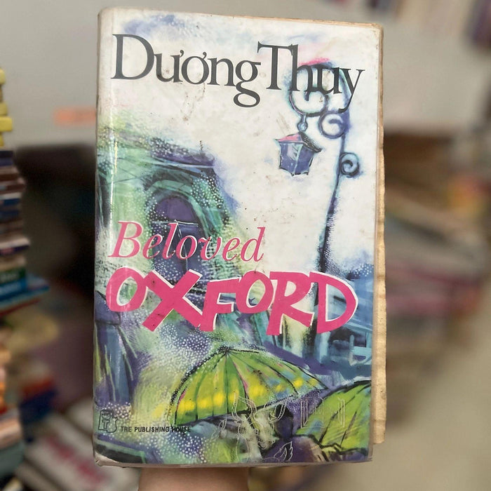 Beloved Oxford - Dương Thuỳ