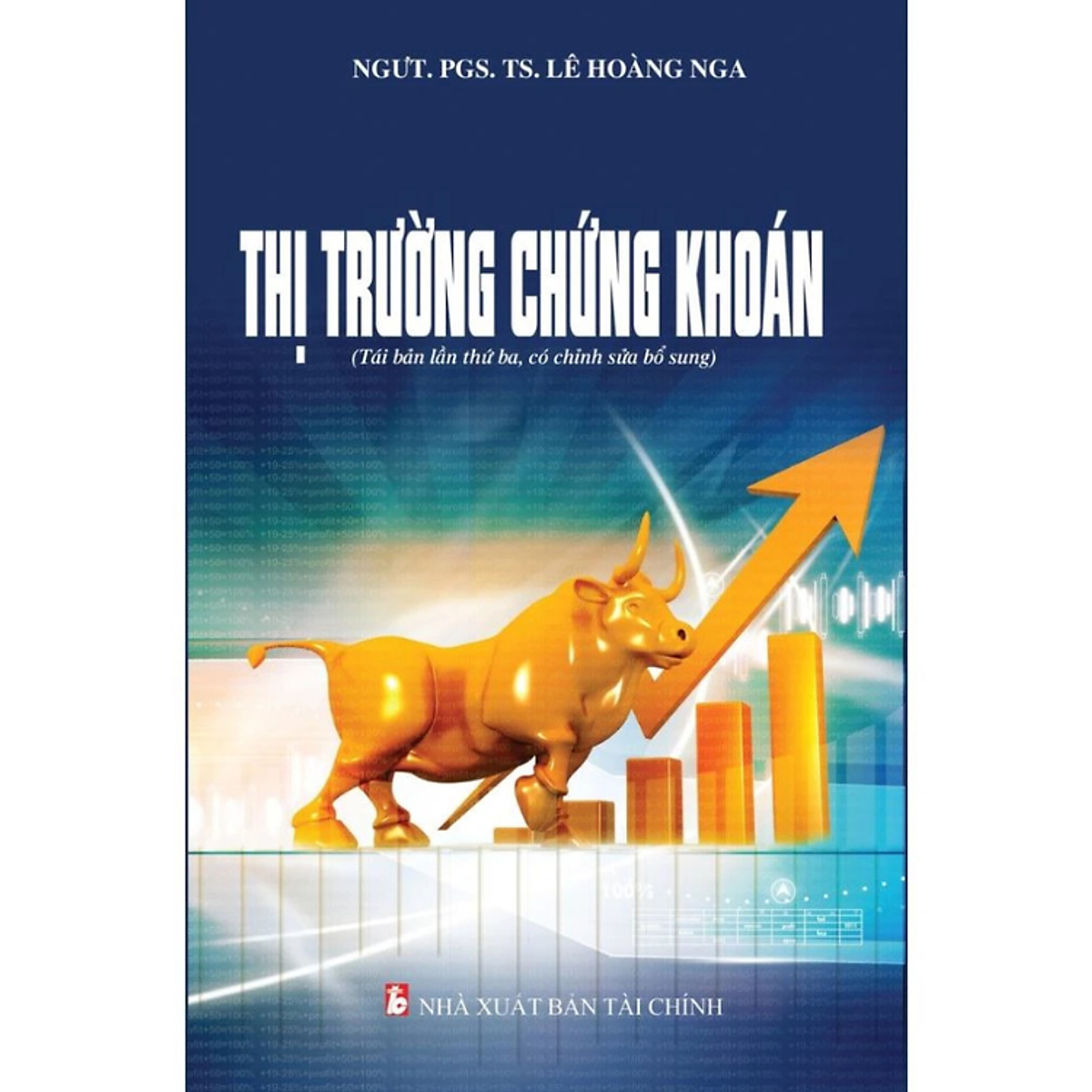 Sách - Thị Trường Chứng Khoán - Ngưt.Pgs.Ts. Lê Hoàng Nga - Nxb Tài Chính - Minh Đức