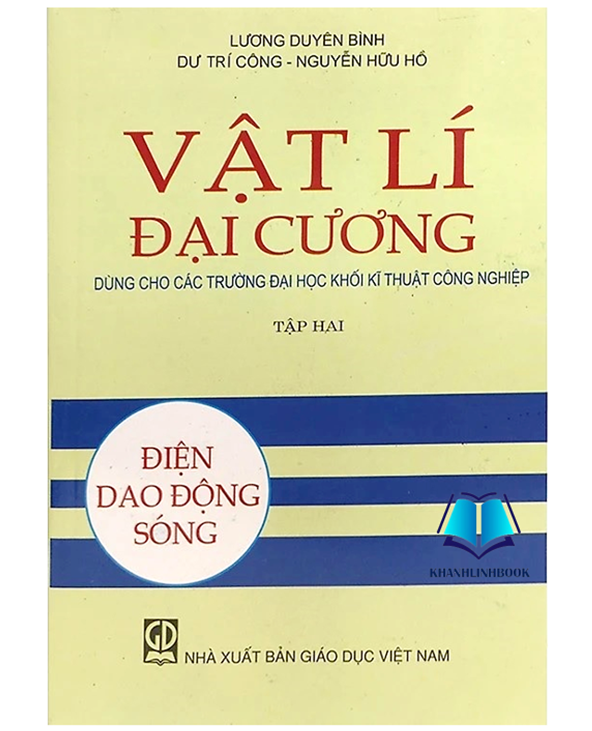 Sách - Vật Lí Đại Cương - Điện Dao Động Sóng - Tập 2 (Dn)
