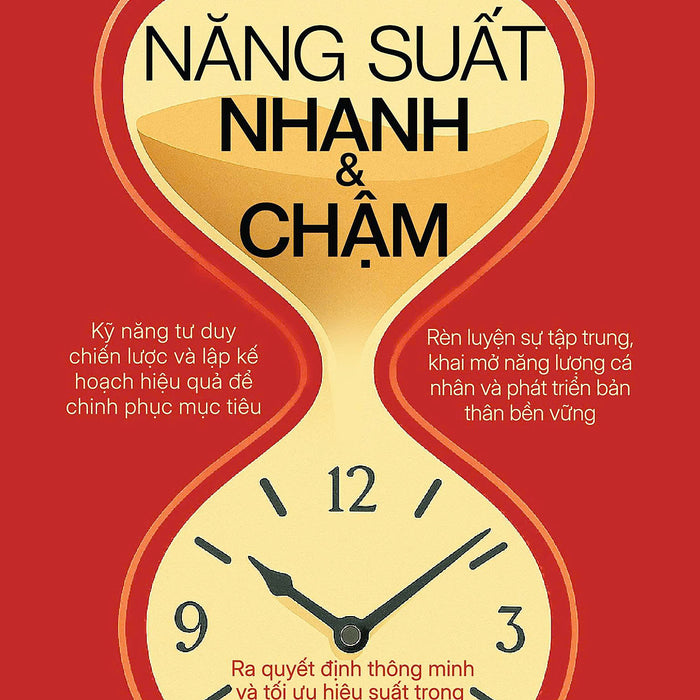 Năng Suất Nhanh Và Chậm