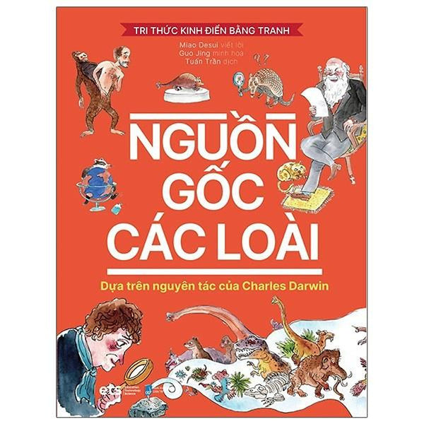 Tri Thức Kinh Điển Bằng Tranh - Nguồn Gốc Các Loài - Bản Quyền