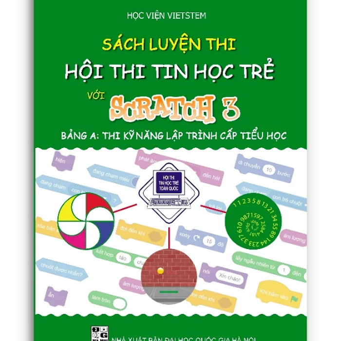 Sách - Luyện Thi Hội Thi Tin Học Trẻ Với Scratch 3
