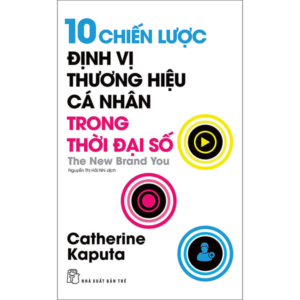 10 Chiến Lược Định Vị Thương Hiệu Cá Nhân Trong Thời Đại Số