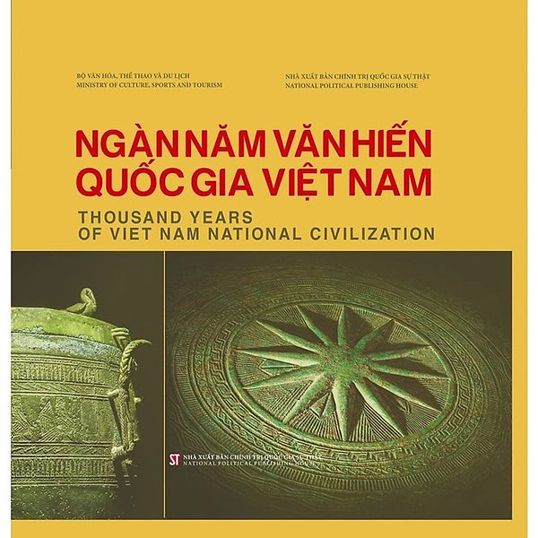 Ngàn Năm Văn Hiến Quốc Gia Việt Nam - Thousand Years Of Viet Nam National Civilization - Bộ Văn Hóa, Thể Thao Và Du Lịch