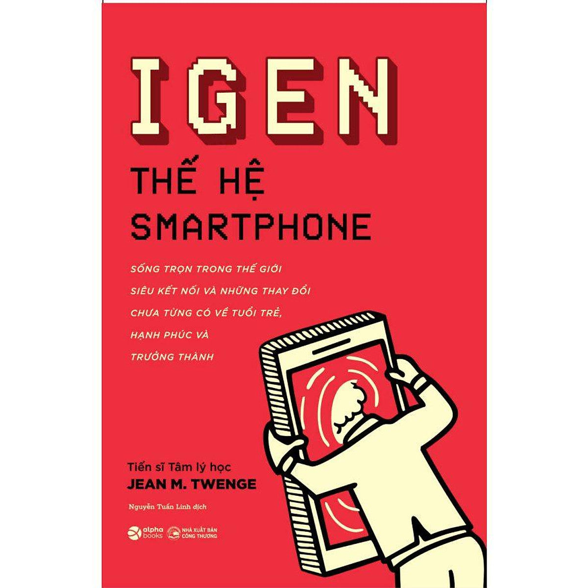Igen - Thế Hệ Smartphone