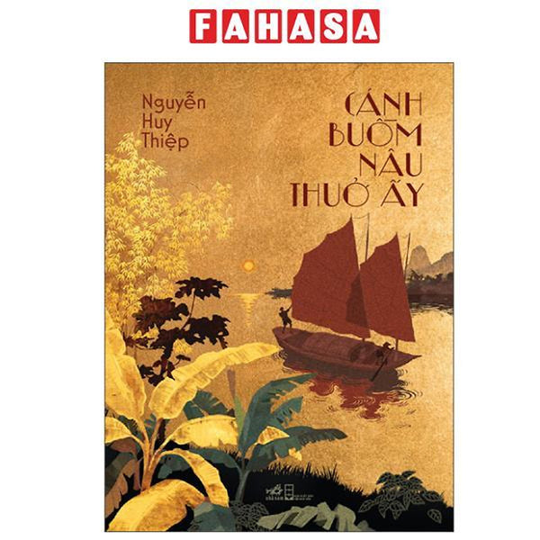 Sách - Cánh Buồm Nâu Thuở Ấy