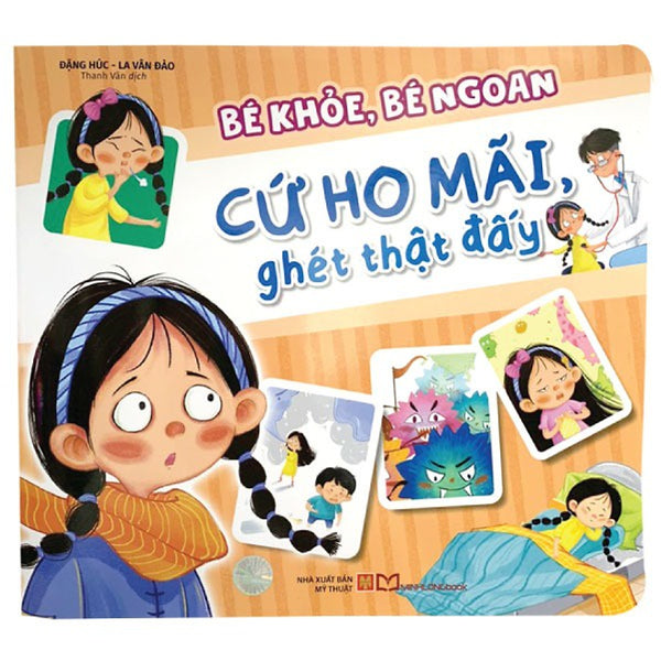 Bé Khỏe, Bé Ngoan: Cứ Ho Mãi, Ghét Thật Đấy