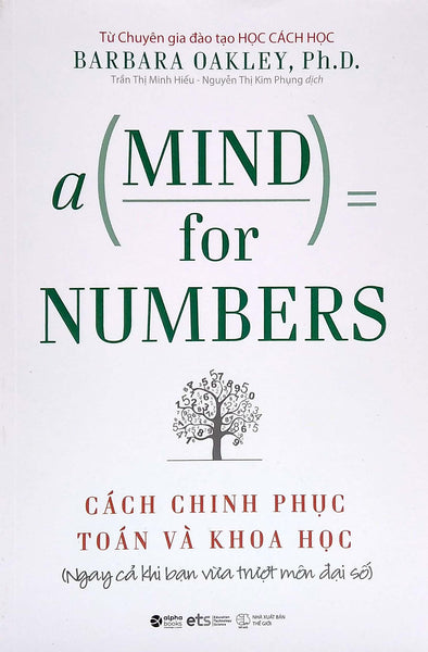 A Mind For Numbers - Cách Chinh Phục Toán Và Khoa Học - Bản Quyền