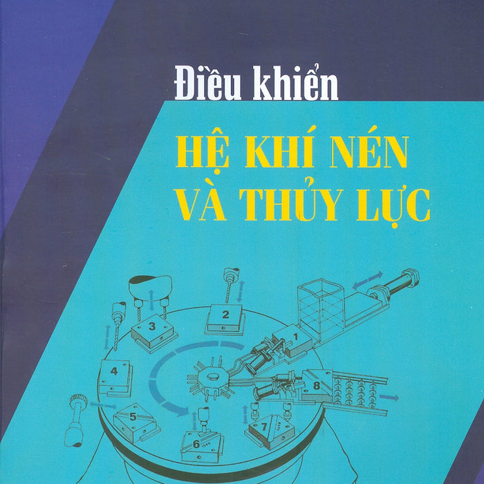 Điều Khiển Hệ Khí Nén Và Thuỷ Lực