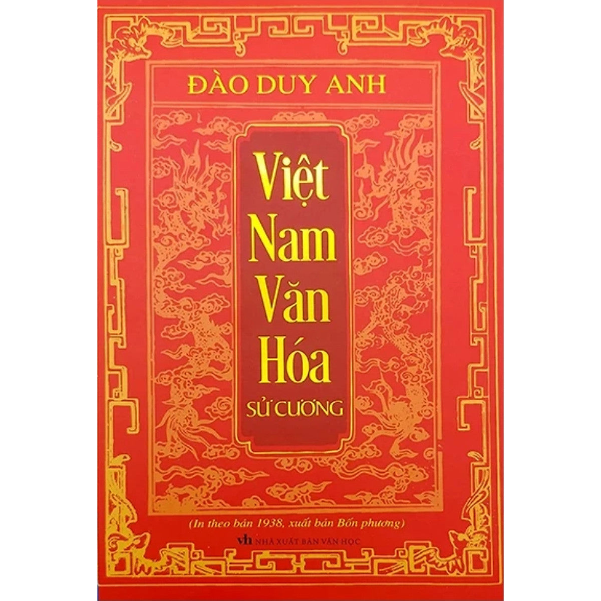 Việt Nam Văn Hóa Sử Cương (In Theo Bản 1938, Xuất Bản Bốn Phương)
