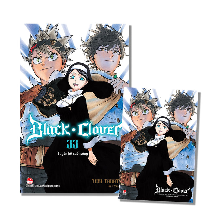 Sách Black Clover - Tập 33: Tuyên Bố Cuối Cùng [Tặng Kèm Postcard] 
