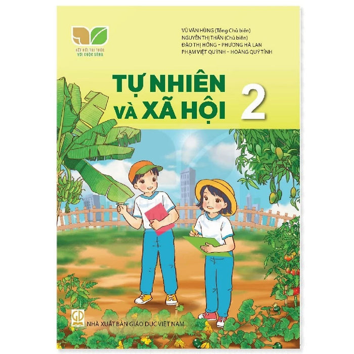 Sách Giáo Khoa Tự Nhiên Và Xã Hội 2 - Kết Nối Tri Thức Với Cuộc Sống - Gd