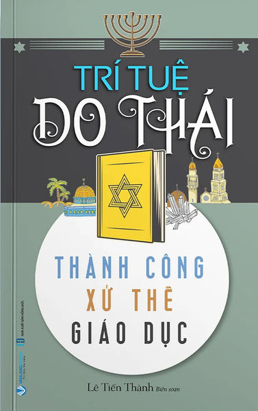 Trí Tuệ Do Thái - Thành Công, Xử Thế, Giáo Dục - Vl