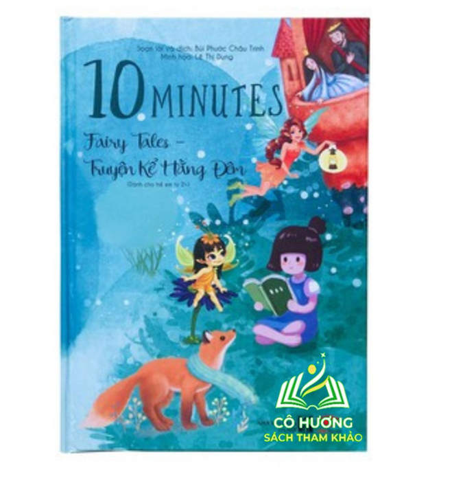 Sách : Truyện Kể Hàng Đêm 10 Minute Fairy - Truyện Tranh, Truyện Cho Bé