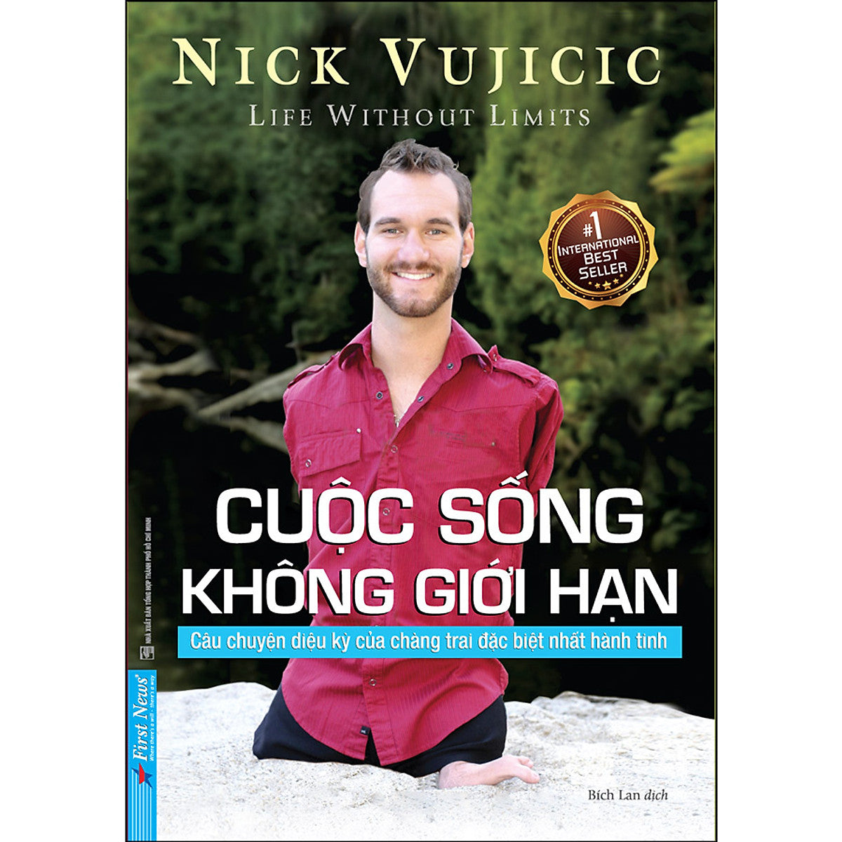 Sách Nick Vujicic - Cuộc Sống Không Giới Hạn (Bìa Mềm) (Tái Bản 2022)