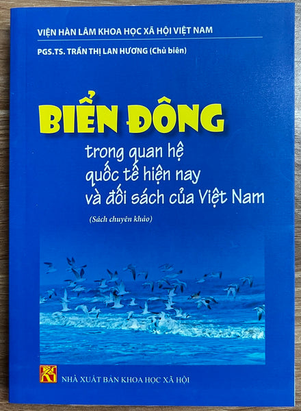 Sách - Biển Đông Trong Quan Hệ Quốc Tế Hiện Nay Và Đối Sách Của Việt Nam