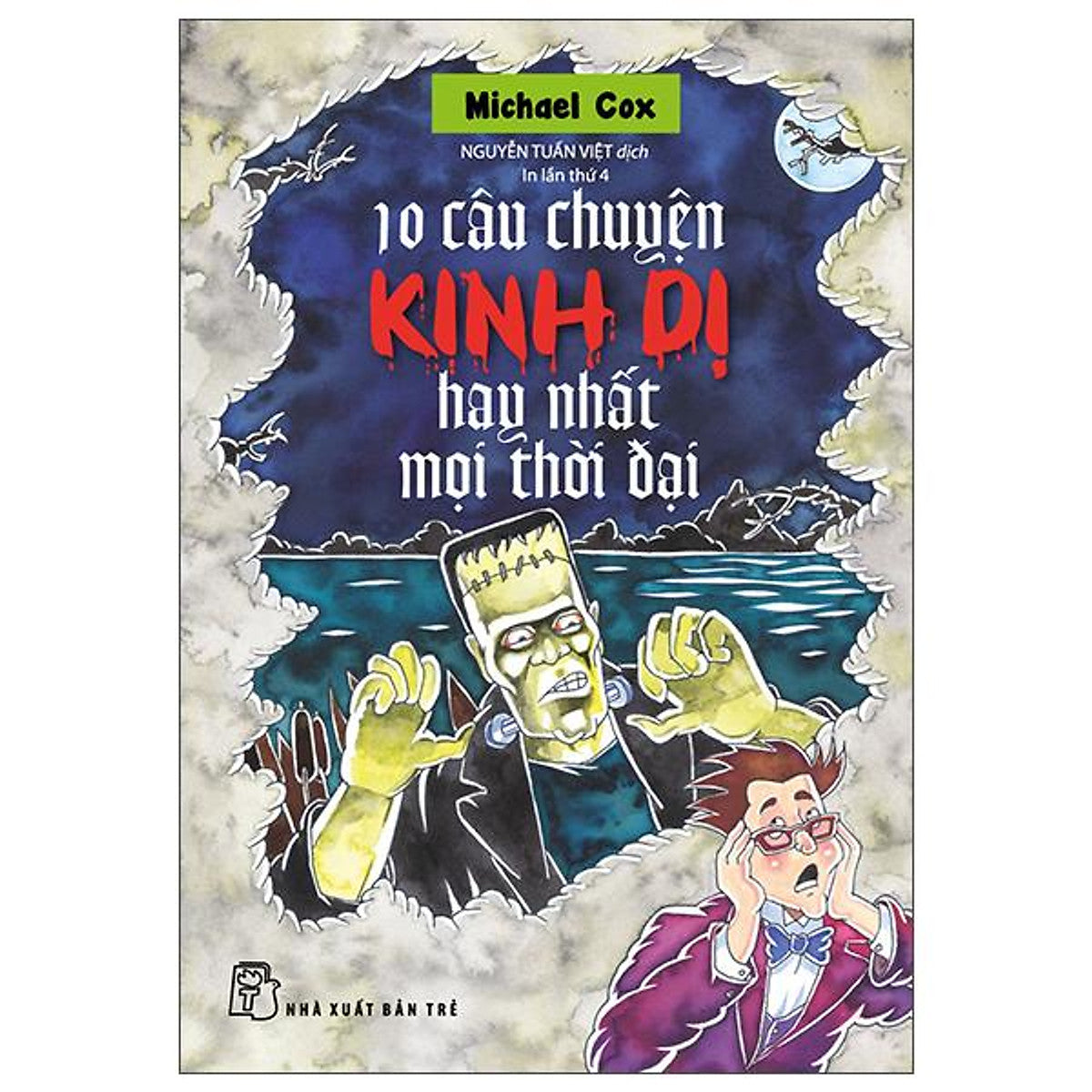 Sách - 10 Câu Chuyện Kinh Dị Hay Nhất Mọi Thời Đại
