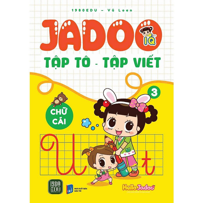 Jadoo Tập Tô - Tập Viết: Chữ Cái 3