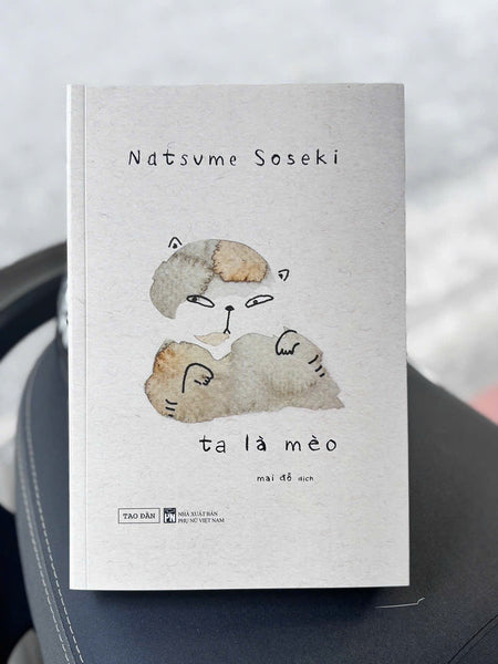 Ta Là Mèo – Natsume Sōseki – Mai Đỗ Dịch – Tao Đàn