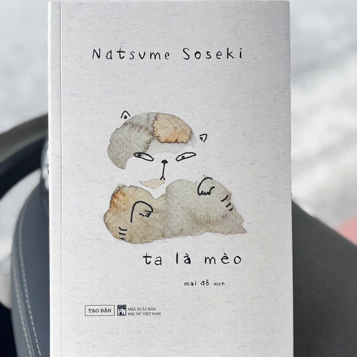 Ta Là Mèo – Natsume Sōseki – Mai Đỗ Dịch – Tao Đàn
