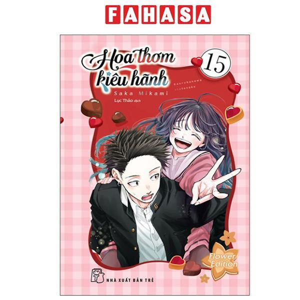 Sách - Hoa Thơm Kiêu Hãnh - Tập 15 - Flower Edition - Tặng Kèm Card Giấy + Postcard Truyện Mini + Móc Khóa Acrylic + Hộp Giấy Đựng Quà