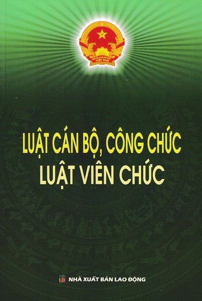 Luật Cán Bộ, Công Chức - Luật Viên Chức (Dh)