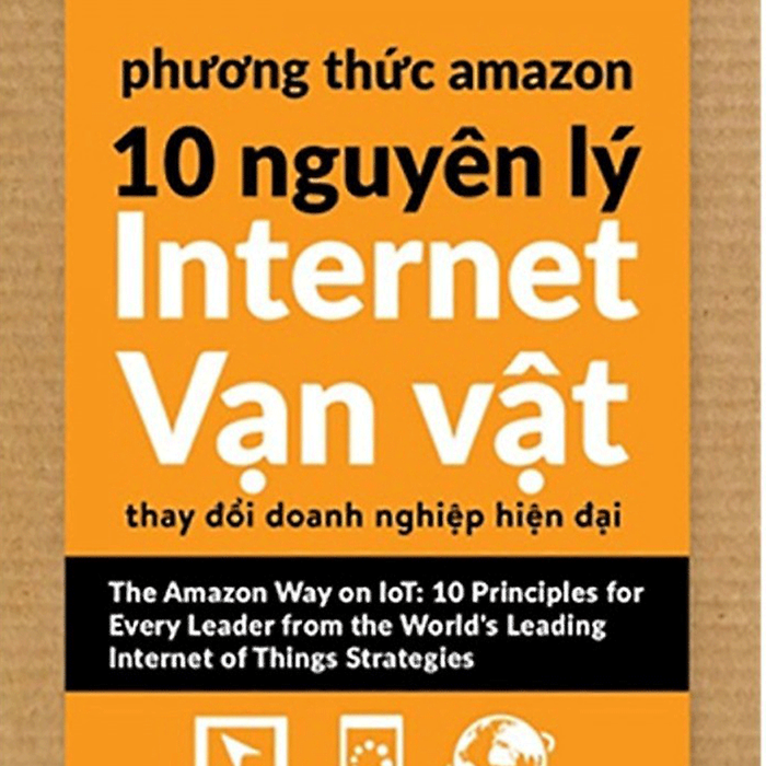 Phương Thức Amazon – 10 Nguyên Lý Internet Vạn Vật - Al