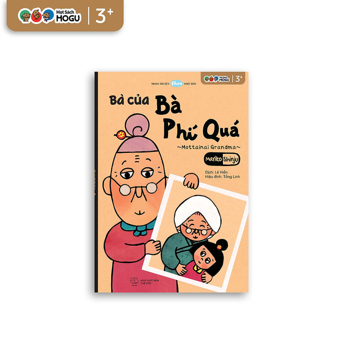 Truyện Ehon Bé 3-4-5 Tuổi - Bà Của Bà Phí Quá