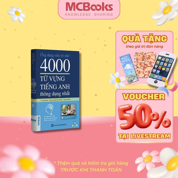 Sách - Ứng Dụng Siêu Trí Nhớ 4000 Từ Vựng Tiếng Anh Thông Dụng Nhất - Mcbooks