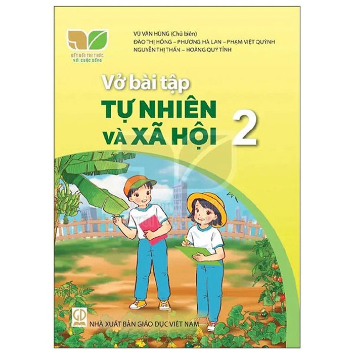 Sách - Vở Bài Tập Tự Nhiên Và Xã Hội 2 - Kết Nối Tri Thức Với Cuộc Sống - Gd